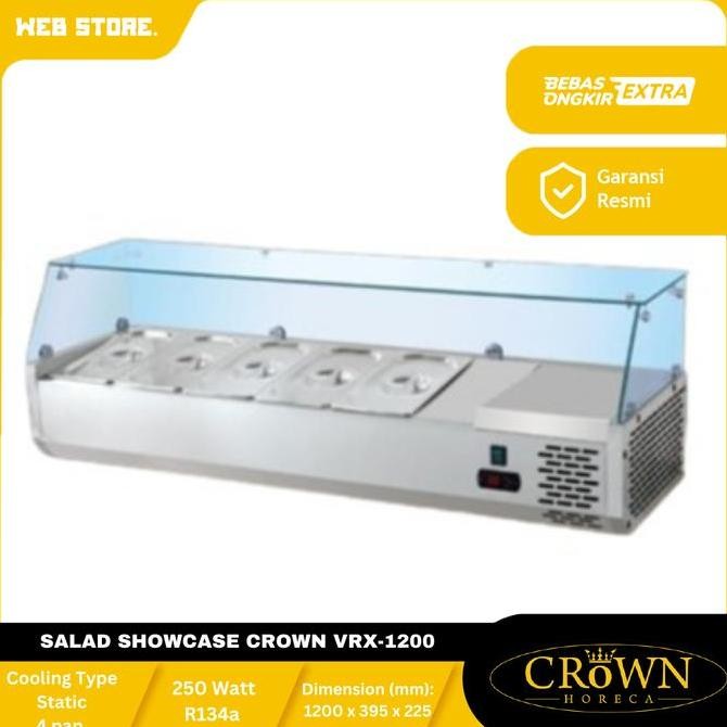 CORVUS Salad Showcase Tempat Pemajang Salad/ Display Salad / Salad Chiller Display Sayuran CROWN VRX