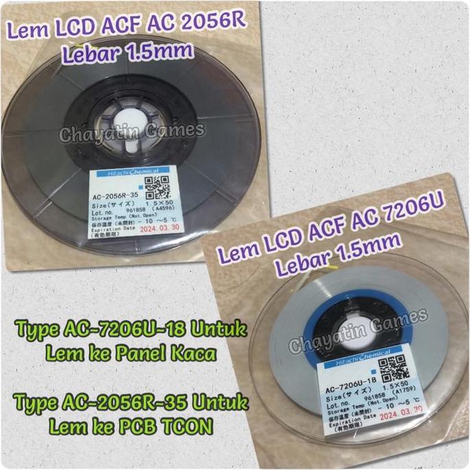 Lem ACF AC 2056R & AC 7206U Lem LCD COF Flexibel Ke LCD Sesuai Varian
