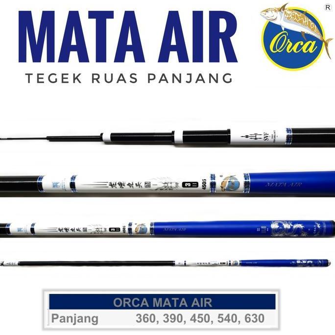 Joran Tegek Orca Mata Air 360 390 450 540 630