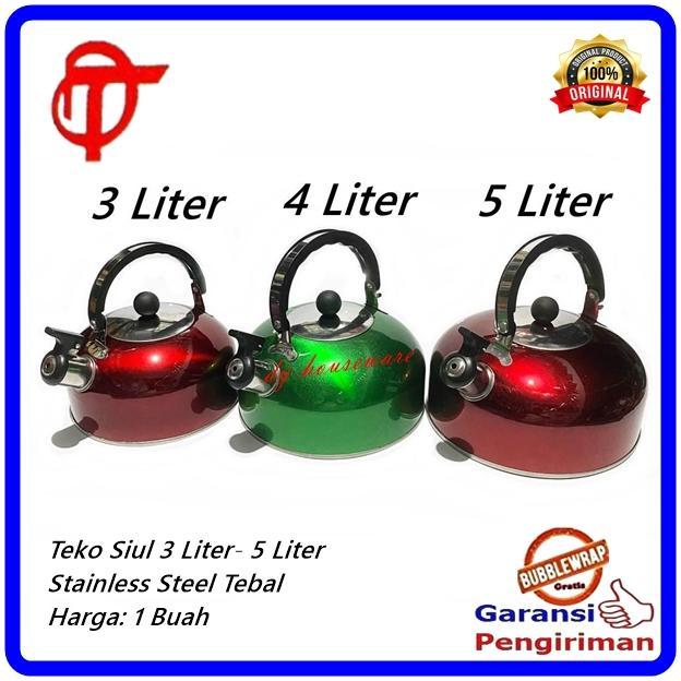 Teko Siul Stainless Steel 5 Liter 4Liter 3 Liter Teko Bunyi Stainlis Warna Warni ( Harga 1 Buah )