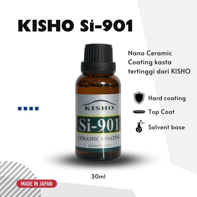 TERMURAH - Nano Ceramic Coating Kisho Si 901 Asli Jepang MURAH