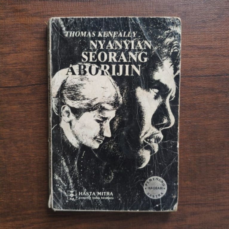 Nyanyian Seorang Aborijin - Thomas Keneally Novel Terjemahan Hasta Mitra