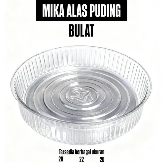 Mika Alas Puding Bulat 25cm Dijual per 5 buah