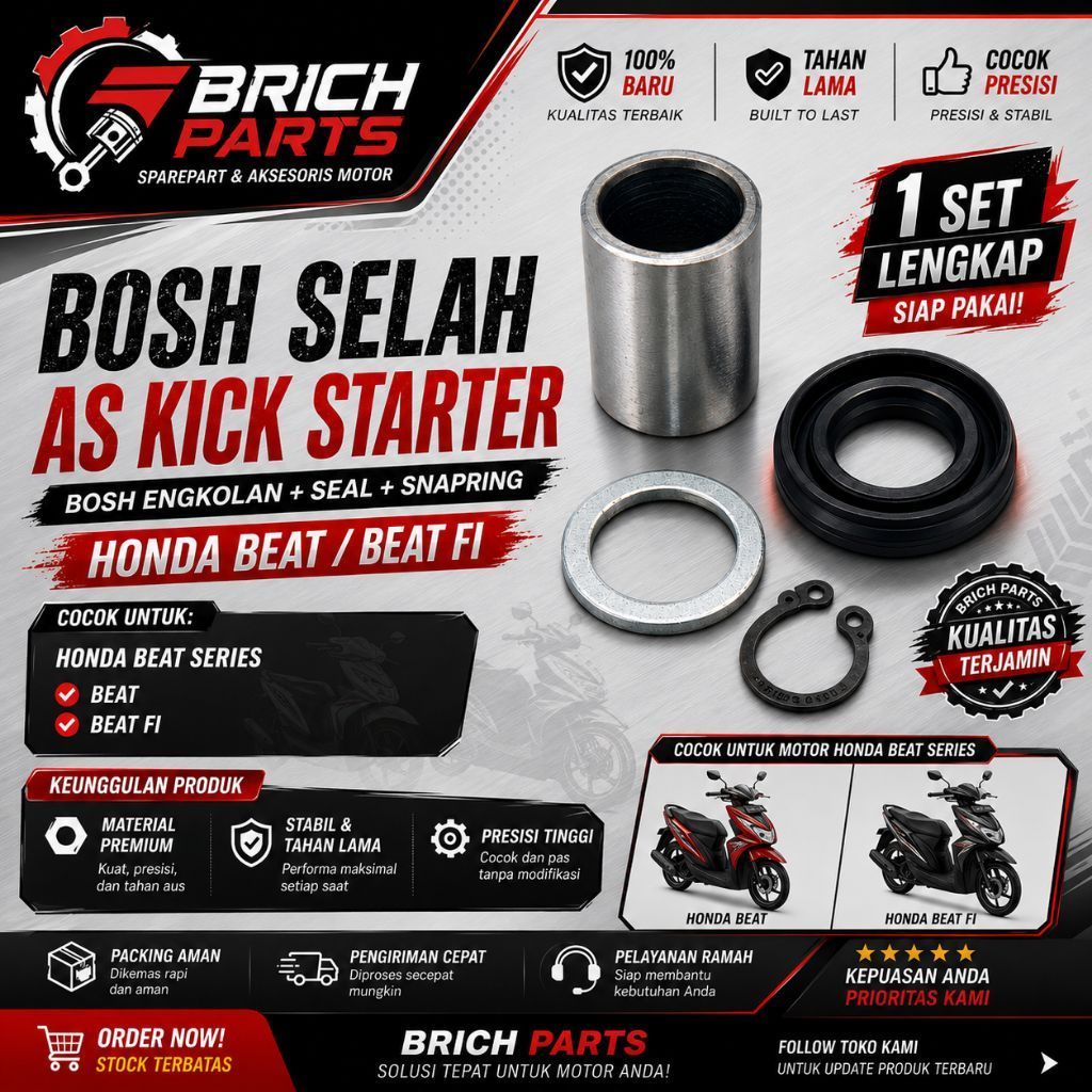 BOSH SELAH AS KICK STATER BOSH ENGKOLAN BOSH SELAHAN+SEAL/SIL+SNAPRING HONDA BEAT/BEAT FI