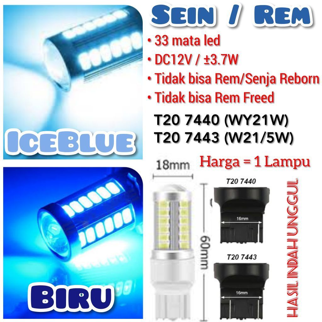 Lampu LED T20 IceBlue / Biru 33 mata soket 7440 (WY21W) / 7443 (W21/5W) Sein Kedip Cepat / Rem Mante