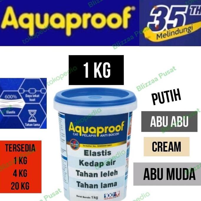 Office- Aquaproof 1Kg Aquaproof Abu Putih Hitam Cream Terproof Elastex Anti Bocor Variasi Rna 1 Kg