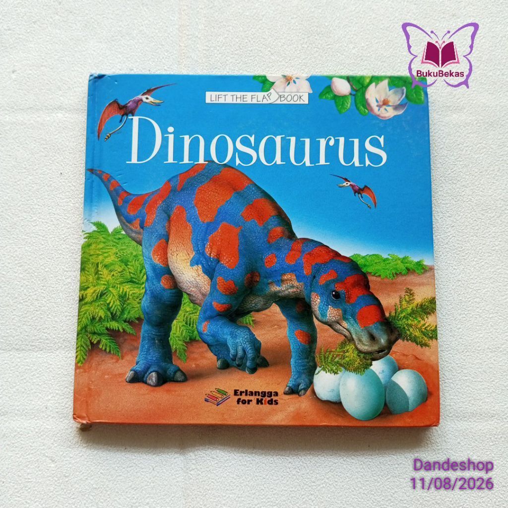 ​(HC bekas) Dinosaurus Lift the Flap Book _ oleh Alastair Smith dan Judy Tatchell penerbit Erlangga 