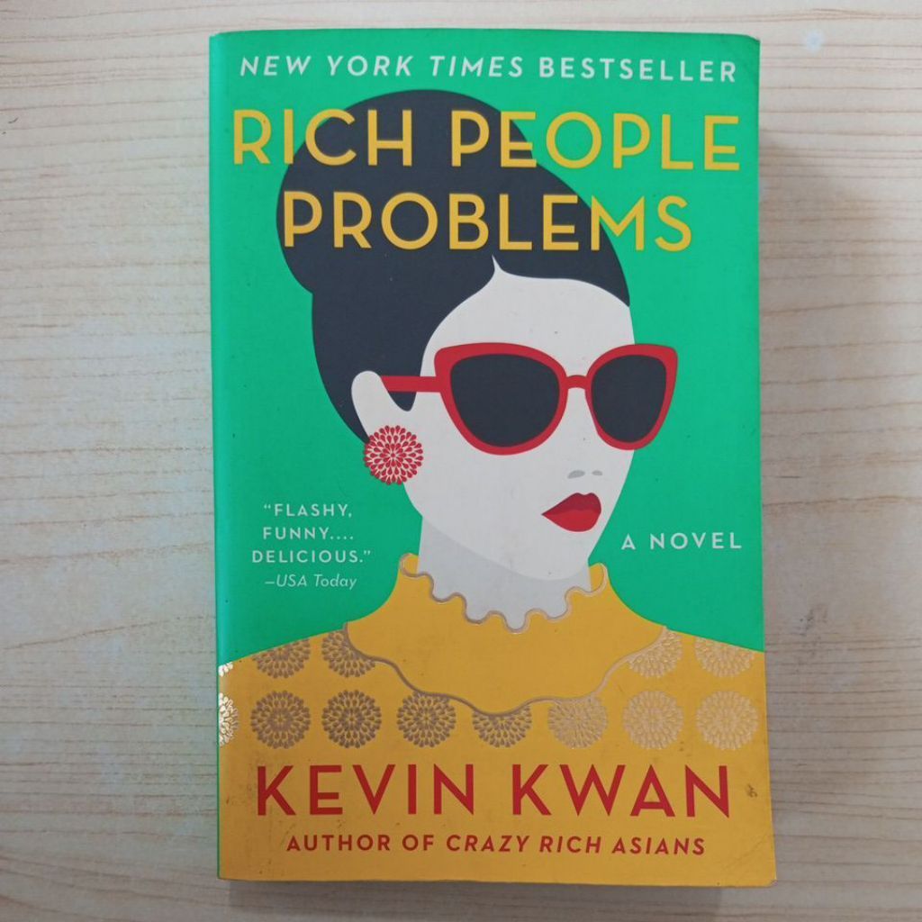 NOVEL RICH PEOPLE PROBLEMS BY KEVIN KWAN