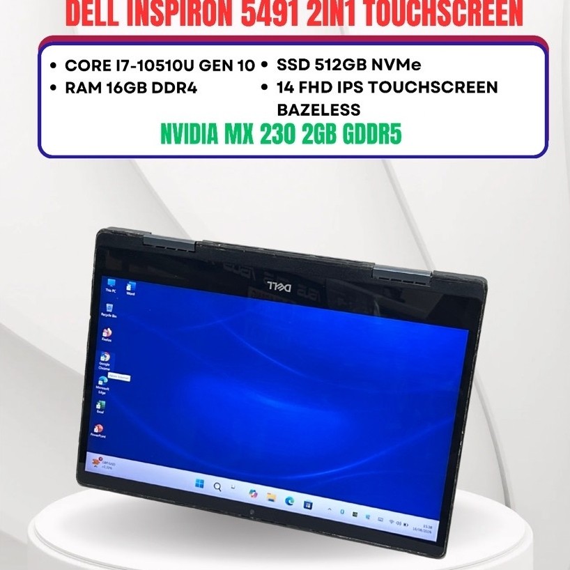 DELL INSPIRON 5491 2IN1 CORE I7-10510U GEN 10 NVIDIA MX 230 RAM 16GB SSD 512GB 14inci FHD IPS TOUCHS