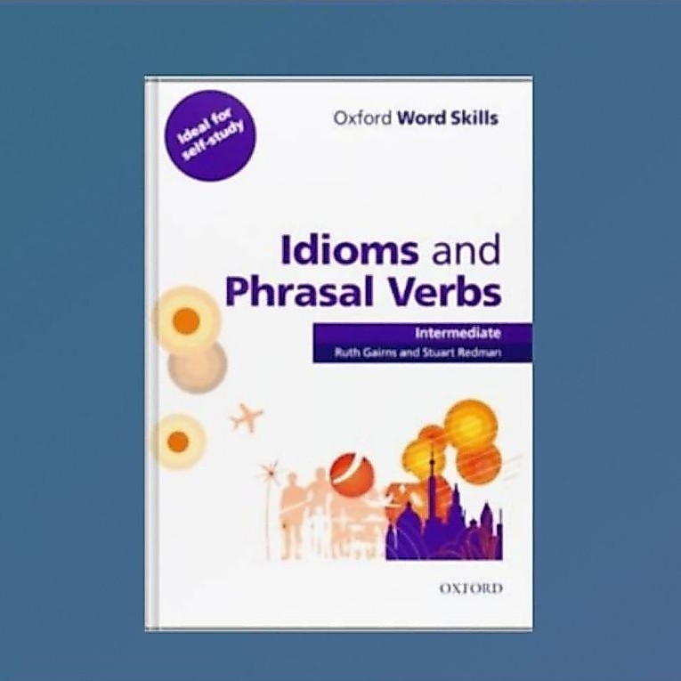 BUKU Idioms and Phrasal Verbs: Intermediate