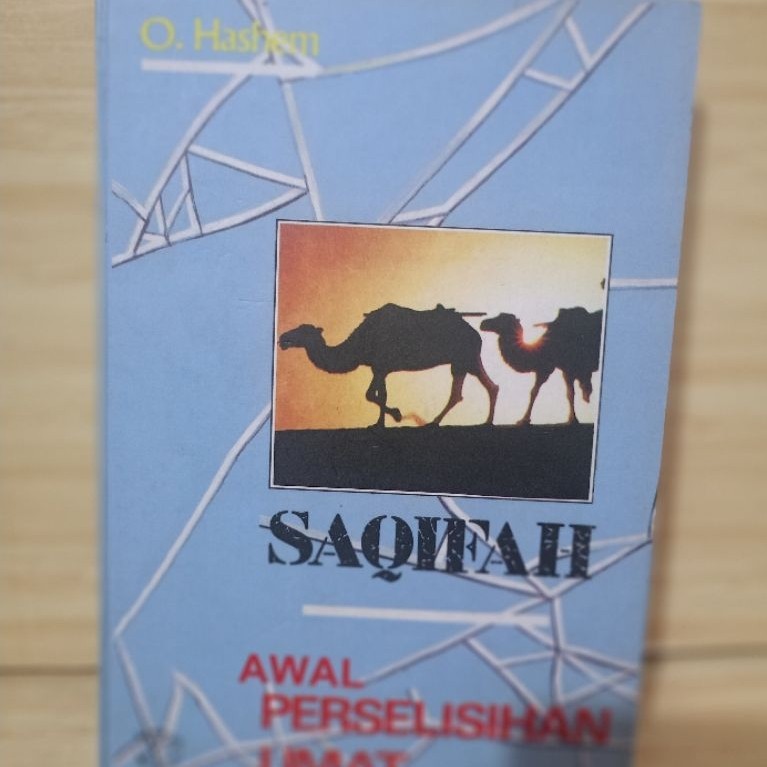 SAQIFAH AWAL PERSELISIHAN UMAT by o.hashem