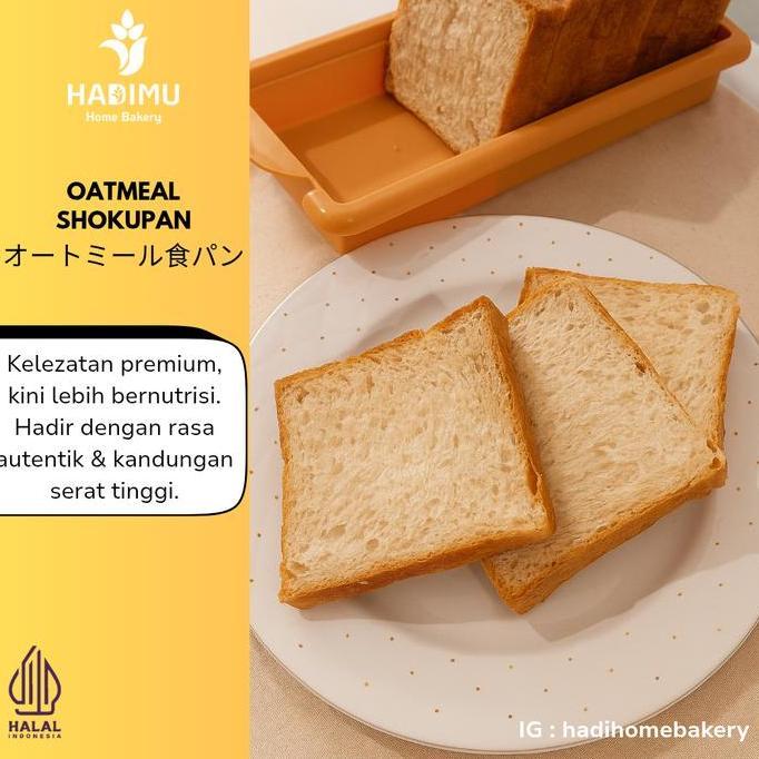 Oatmeal Bread - Shokupan - Premium - Roti Korea - Roti Jepang - Sehat