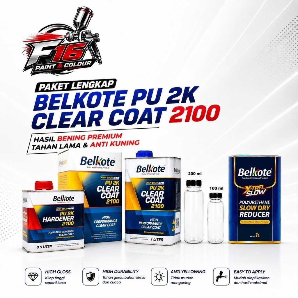 PAKET LENGKAP BELCOTE PU CLEAR COAT HS 2100 + THINNER BELCOTE PU SLOW DRY REDUCER X-TRA SLOW KEMASAN