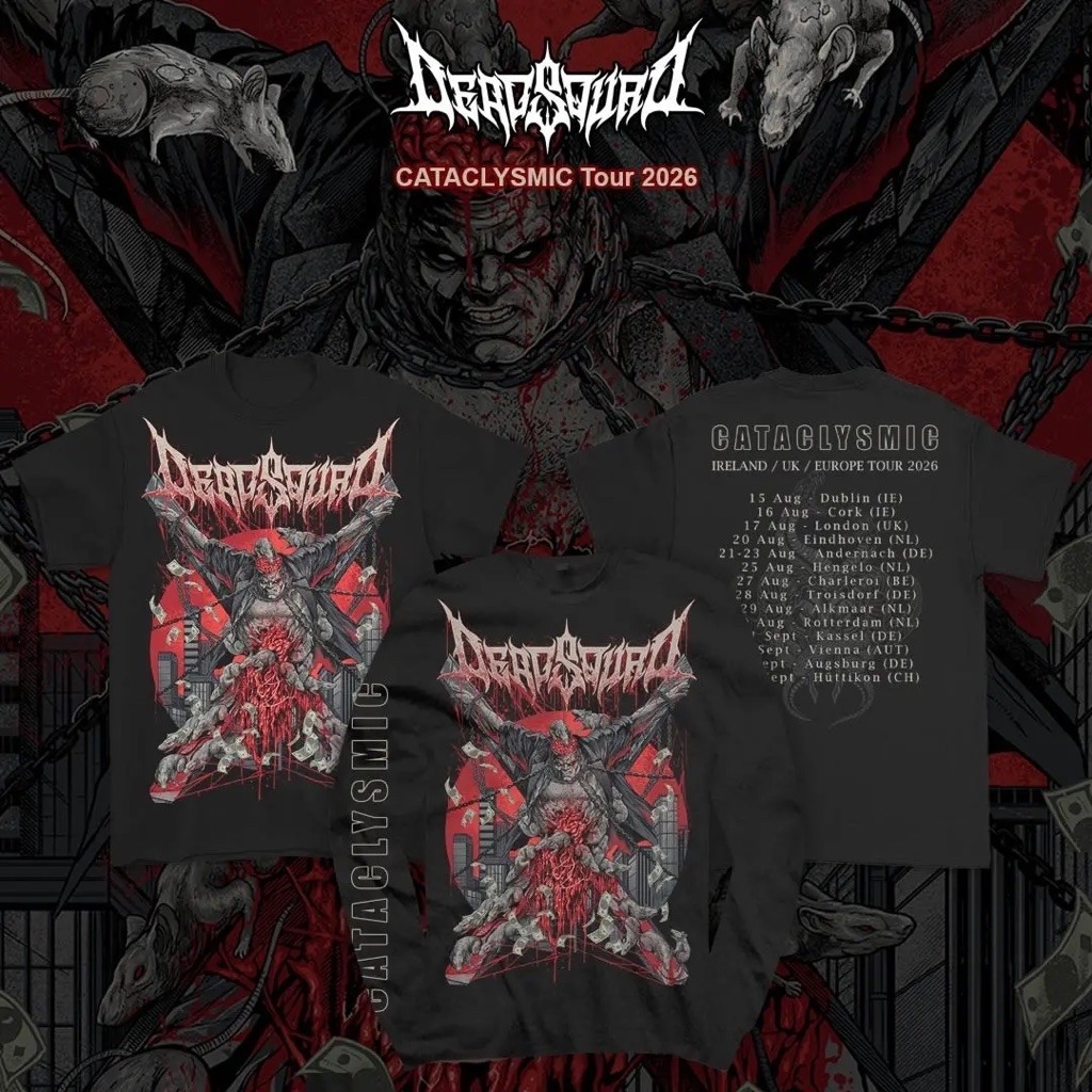 Deadsquad "Cataclysmic Tour 2026"