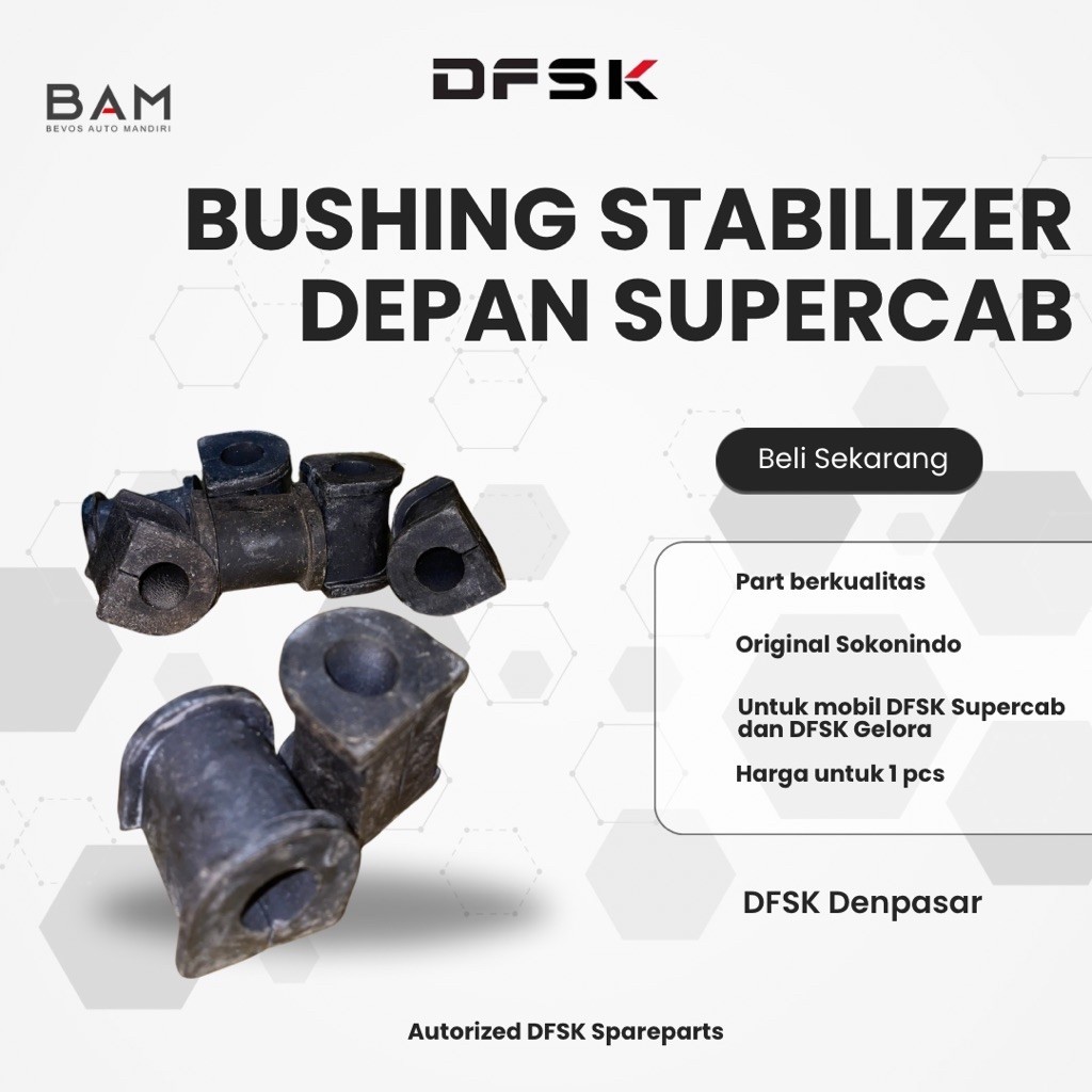 Bushing Stabilizer Depan DFSK Supercab Original - Genuine Part DFSK