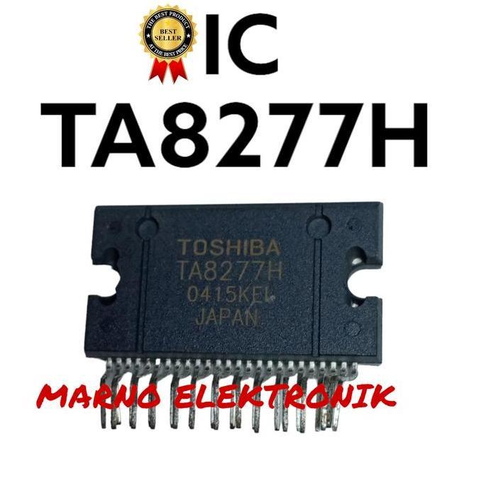 IC TA8277H TA 8277H TA8277 TA 8277 ASLI ORI ORIGINAL MRN99