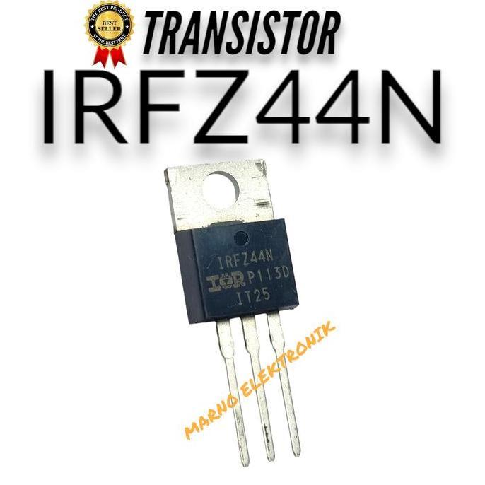 TRANSISTOR TR IRFZ44N IRFZ 44 N IRFZ 44N ORI ORIGINAL ASLI MRN99