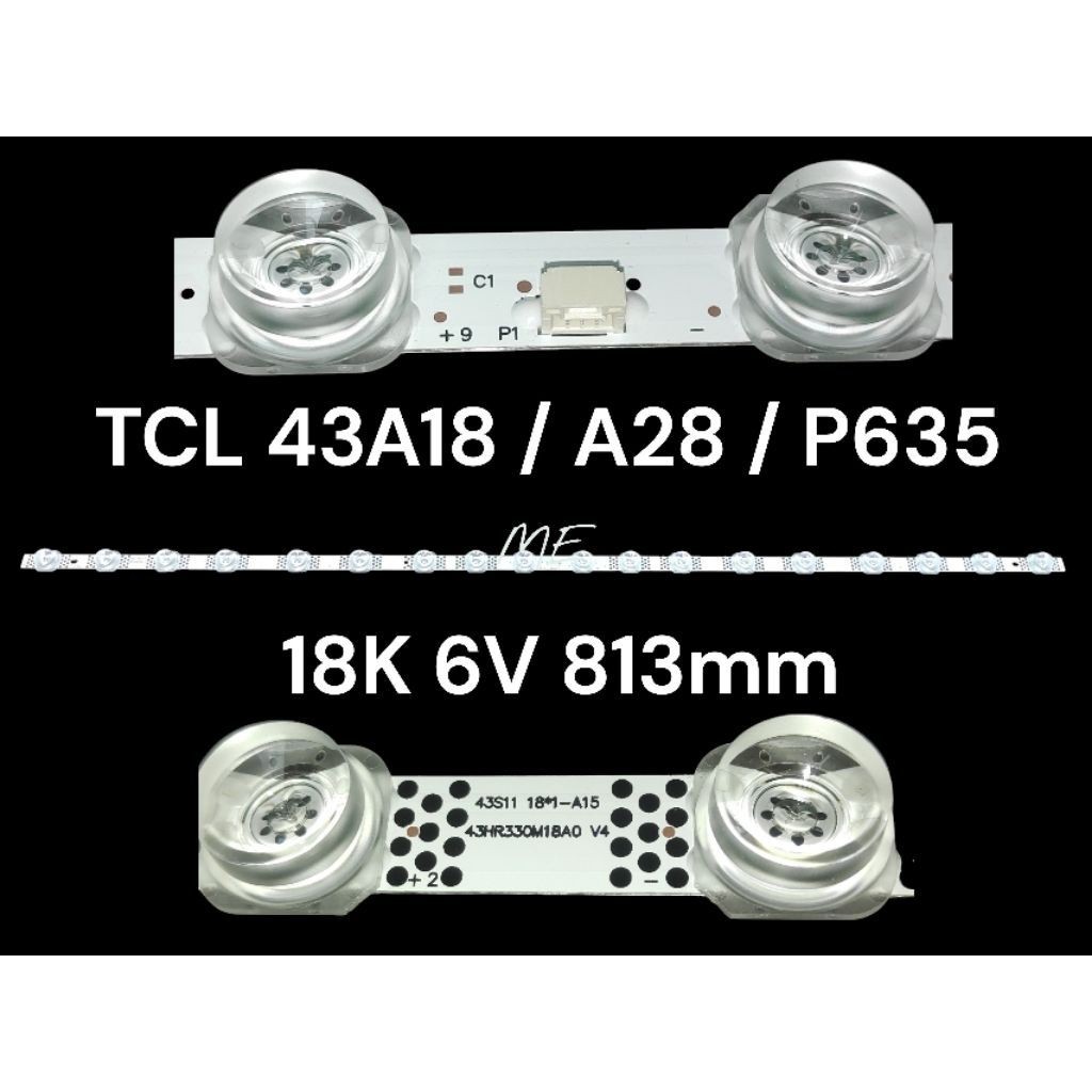 Backlight TV LED TCL 43 Inch 43A18- 43A20- 43P635 Backlight TV LED TCL 43 Inch BL 18 Led 6Volt 81cm 