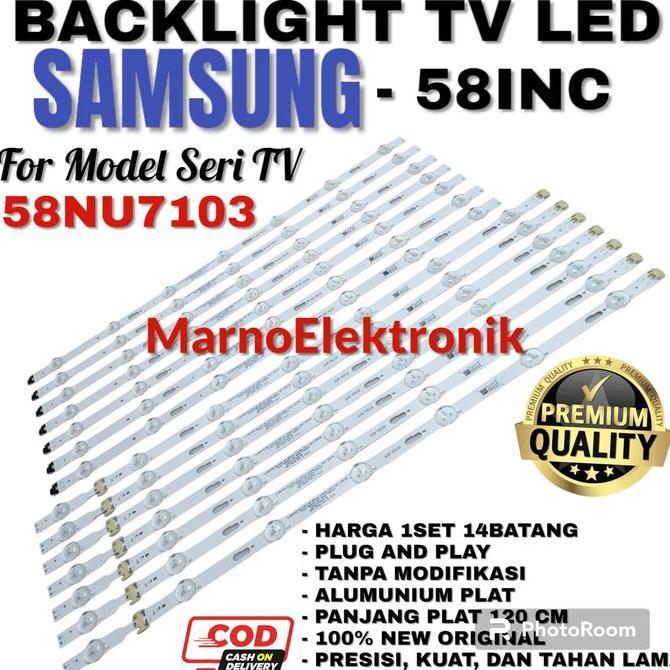 BACKLIGHT TV LED SAMSUNG 58 INC INCH 58NU7103 58NU 7103 58NU LAMPU LED MRN99