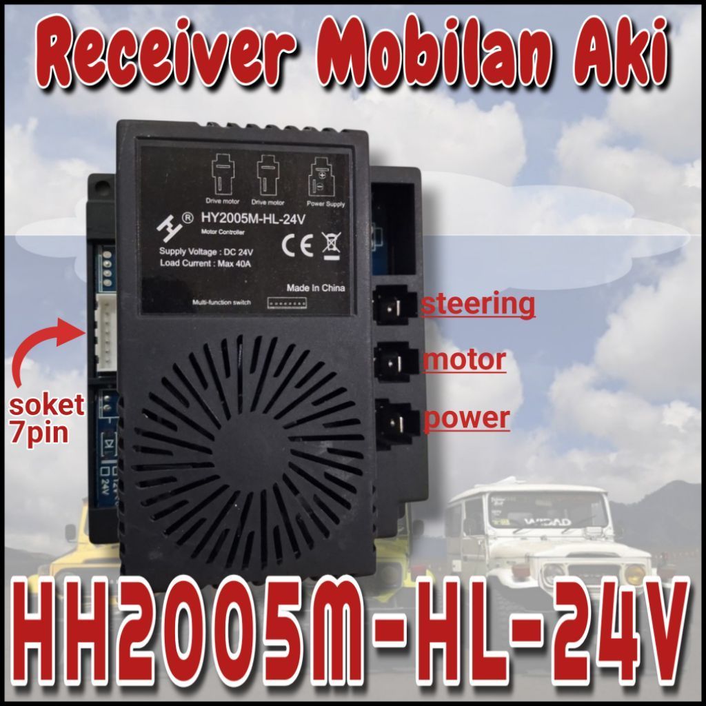 RECEIVER MOBILAN AKI HH2005M-HL-24V CONTROLLER MAINAN ANAK MOBIL AKI HY2005M-HL-24V SOKET 7 PIN MODU