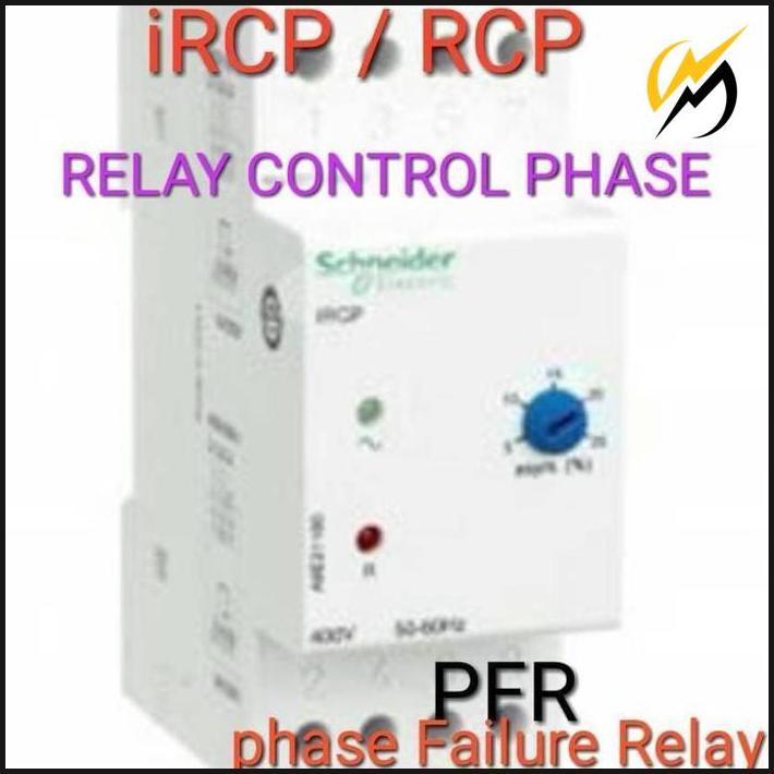 Schneider Ircp / Rcp Relay Control Phase / Pfr Phase Failure Relay Ready