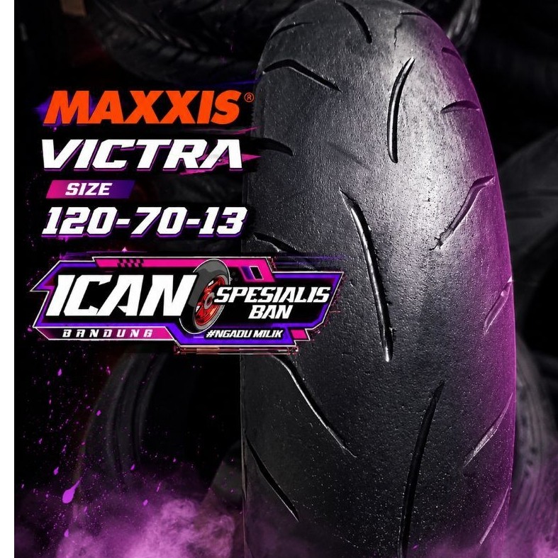BAN NMAX PCX MAXIS VICTRA 120/70/13
