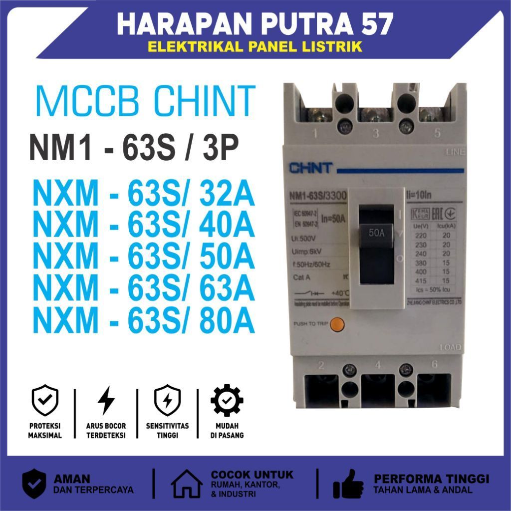 MCCB 3 PHASE MERK CHINT NM1-63/3P 32A 40A 50A 63A