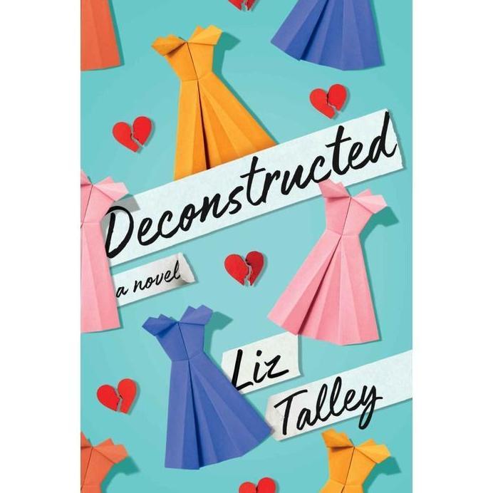 Ready Deconstructed by Talley, Liz