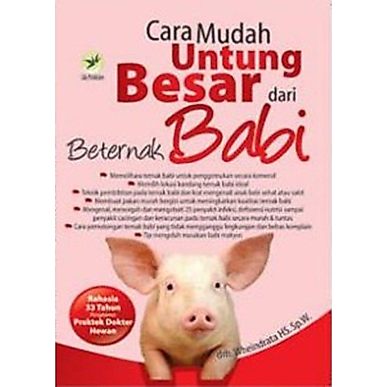 Buku Cara Mudah Untung Besar Dari Beternak Babi