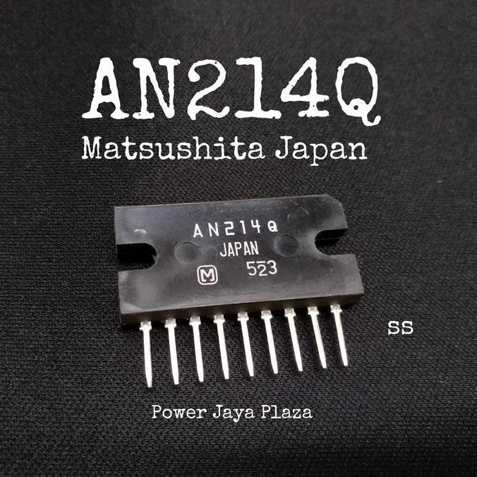 IC AN214Q AN 214Q ORIGINAL MATSUSHITA JAPAN PJP79