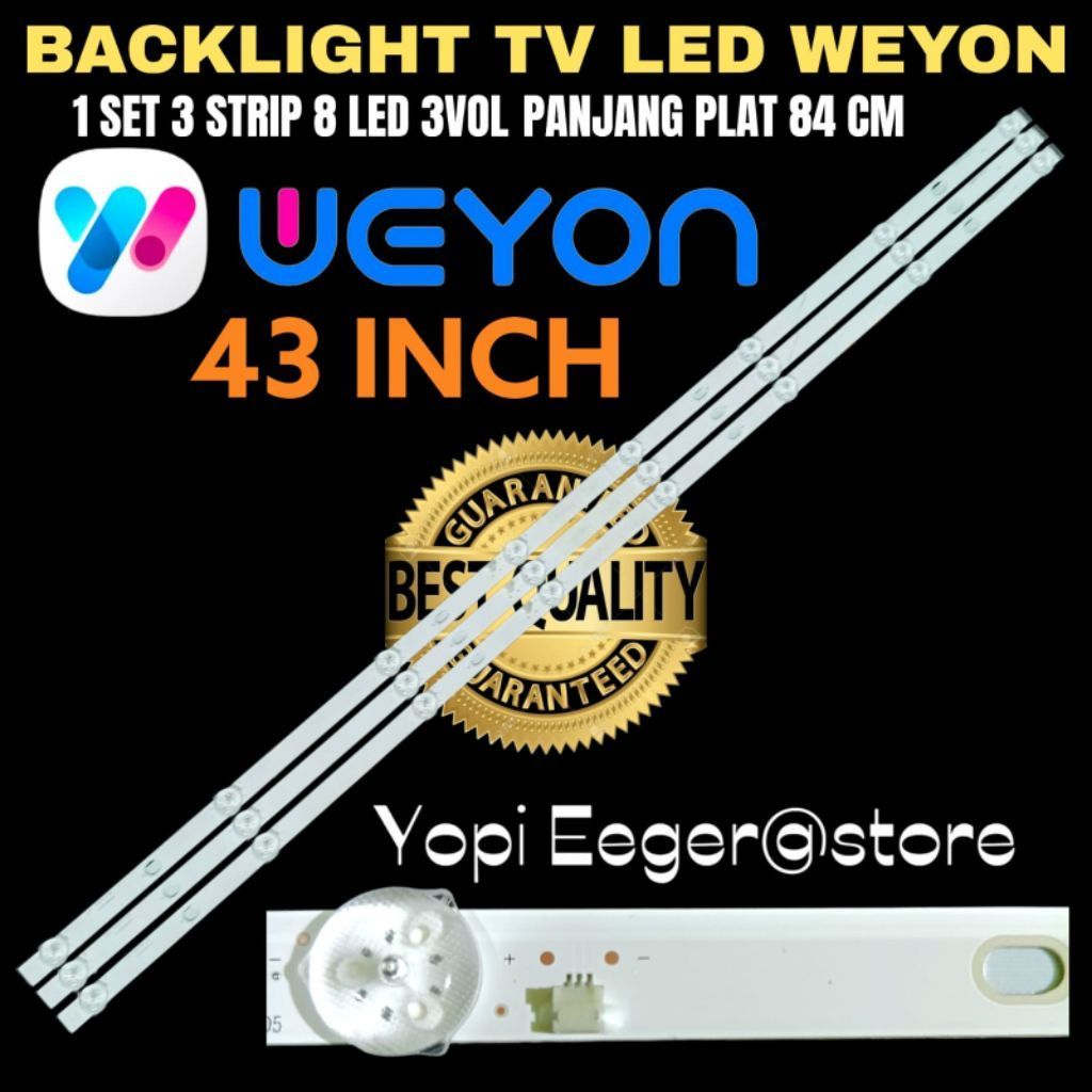 BACKLIGHT TV LED WEYON SAKURA 43 INCH 8LED 3VOLT BACKLIGHT TV WEYON 43 INCH