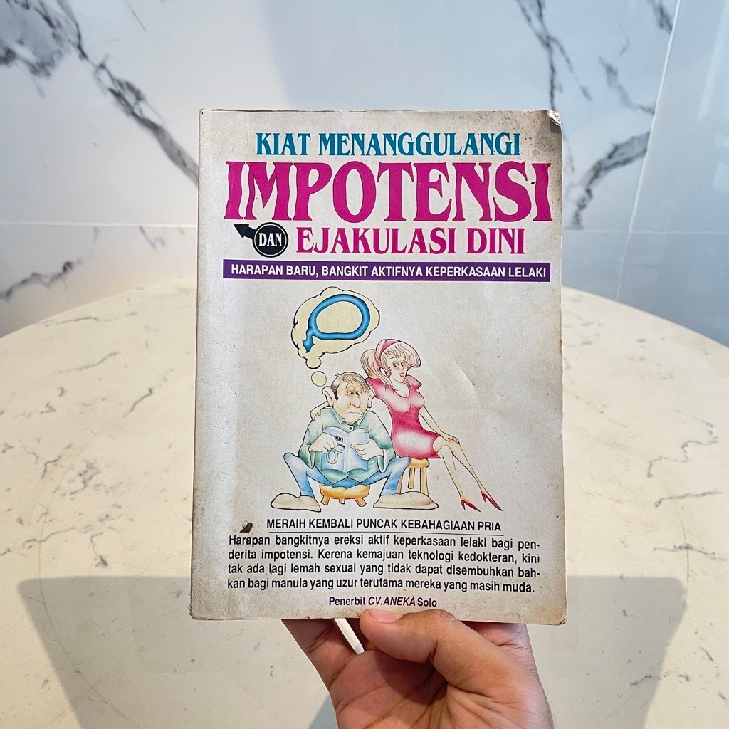 KIAT MENANGGULANGI IMPOTENSI DAN EJAKULASI DINI