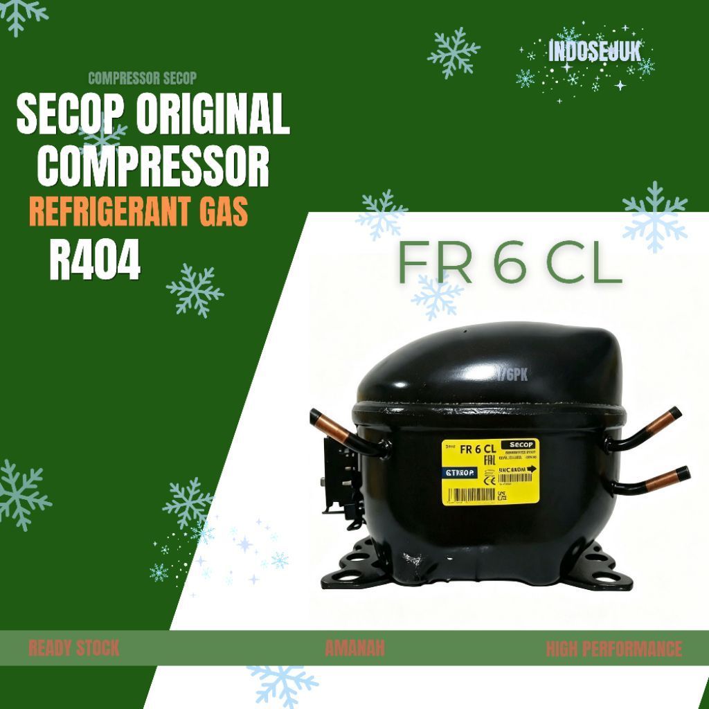 COMPRESSOR SECOP FR 6 CL|  KOMPRESOR KULKAS/SHOWCASE | KOMPRESOR SECOP 1/6PK R404