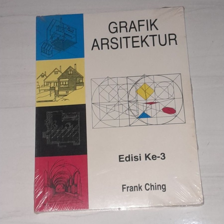 BUKU GRAFIK ARSITEKTUR EDISI KE 3 FRANK CHING ORIGINAL