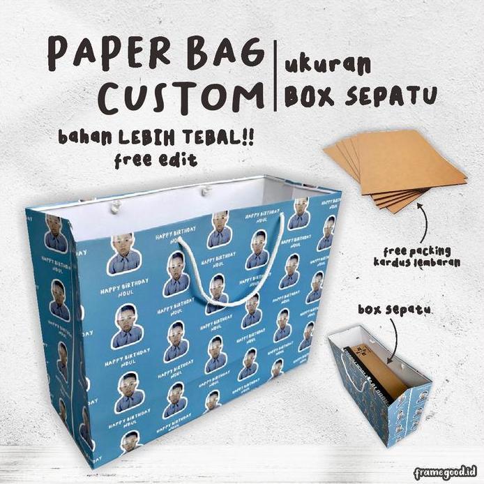 Paperbag Custom Foto Uk Box Sepatu / Kertas Tebal / Totebag Tote Bag Paper Bag Muka Wajah Teman Free