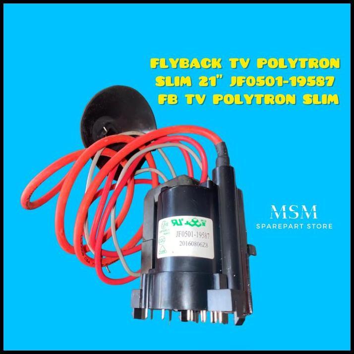 TERLARIS FLYBACK TV POLYTRON SLIM 21" JF 0501-19587 FB TV POLYTRON SLIM 