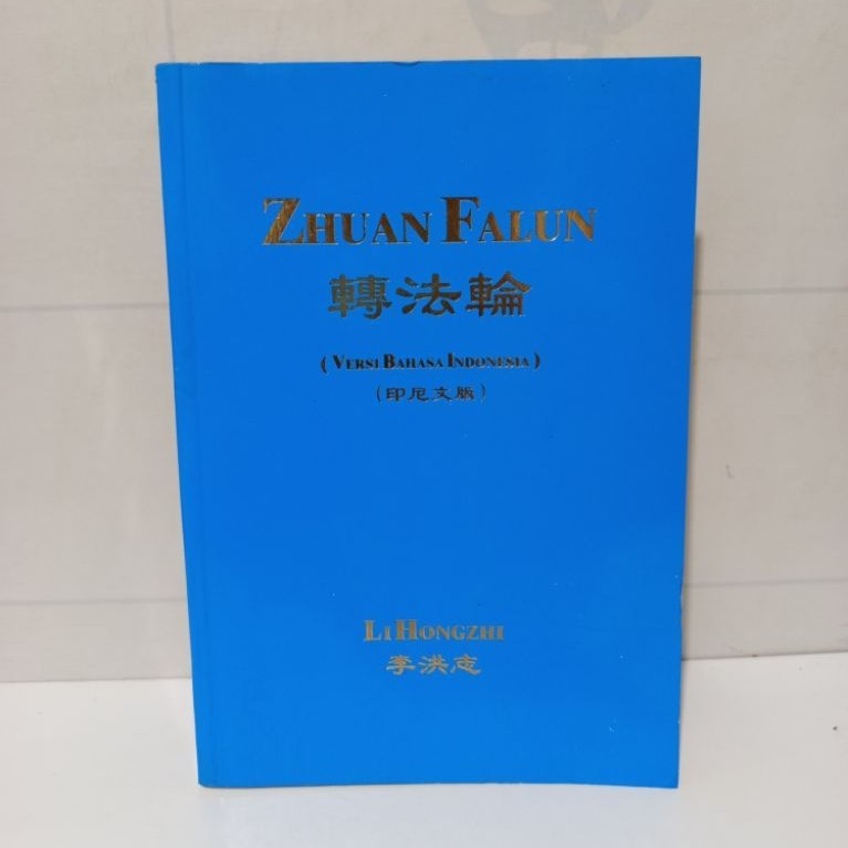 Buku Zhuan Falun Versi Bahasa Indonesia by Li Hongzhi