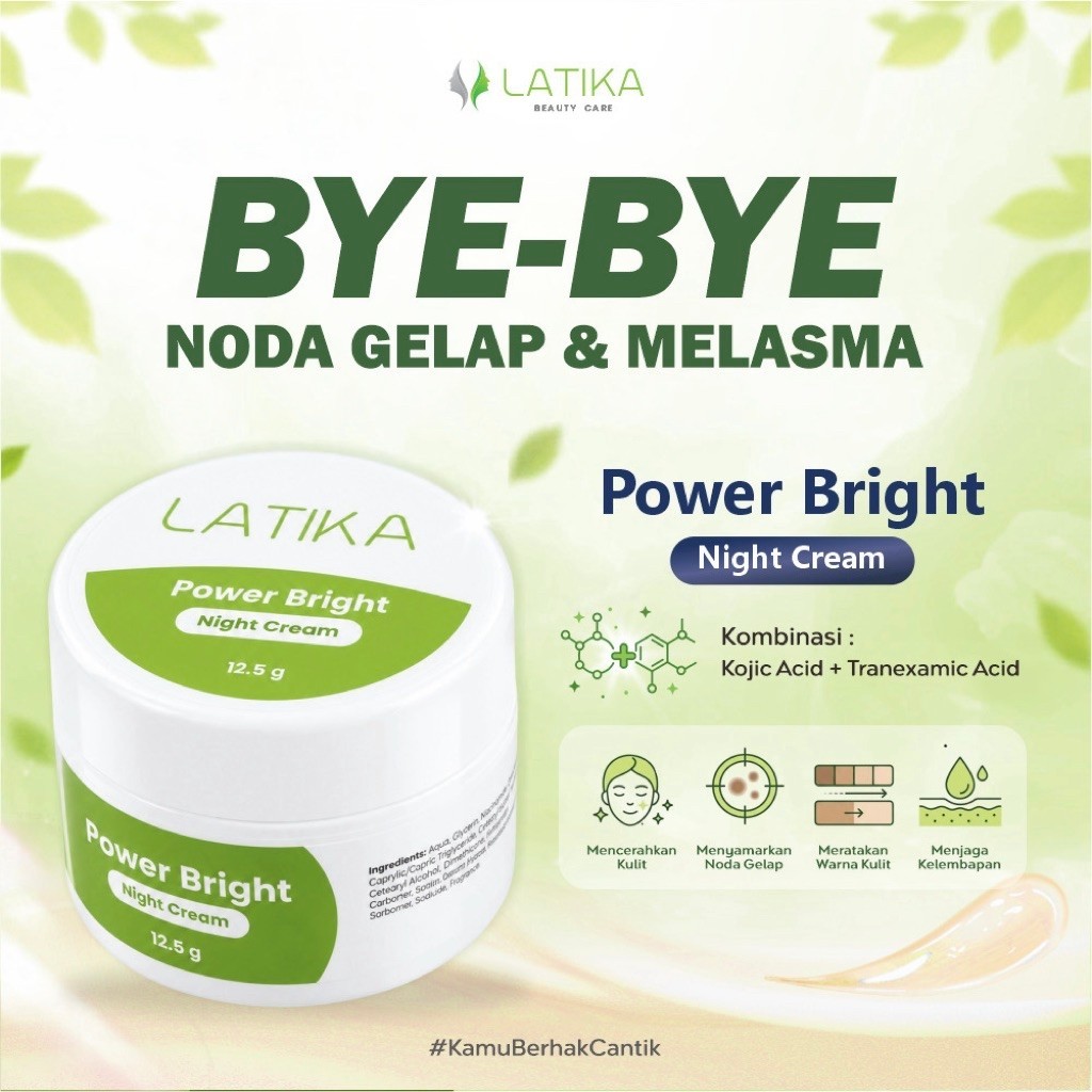 LATIKA CREAM MALAM POWER BRIGHTENING AMPUH MENCERAHKAN WAJAH