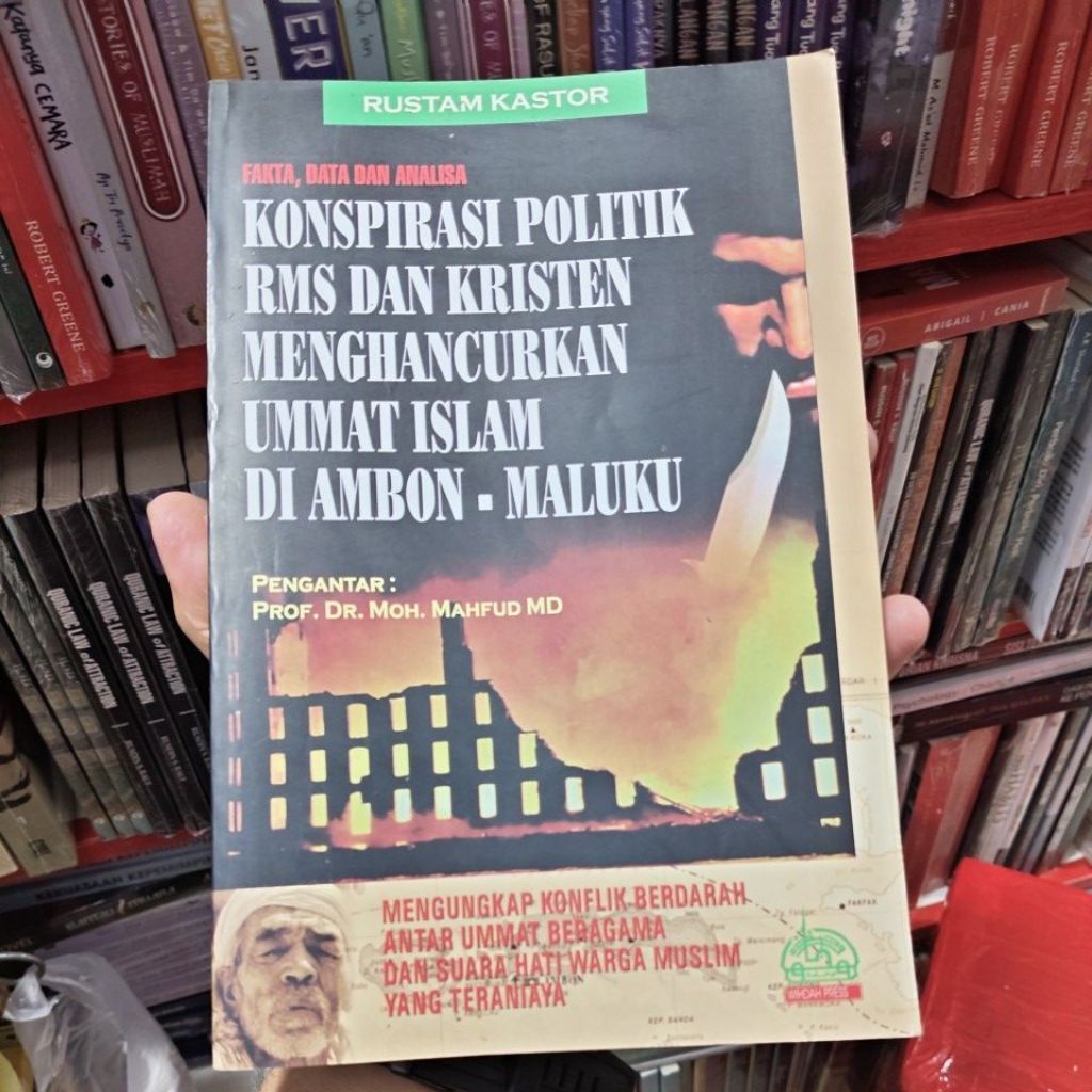 Buku Konspirasi Politik RMS dan Kristen Menghancurkan Ummat Islam di Ambon -  Maluku