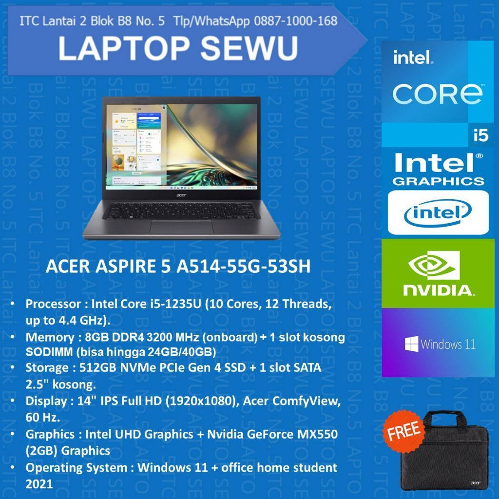 JUAL LAPTOP BARU MERK ACER ASPIRE 5 a514-55G-53SH INTEL CORE I5-1235U RAM 8GB SSD 512GB WIN 11