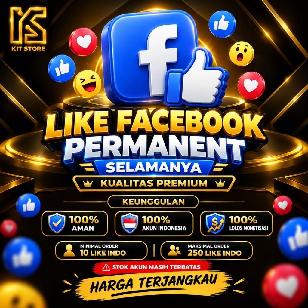 Jasa like Facebook Indonesia permanen selamanya