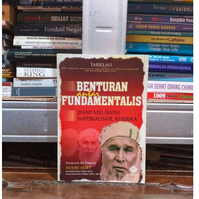 Benturan antar fundamentalis jihad melawan imperialisme amerika