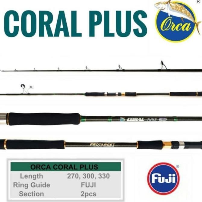 Joran Popping / Karangan Orca Coral Plus Panjang 270 300 330 Full Fuji Original