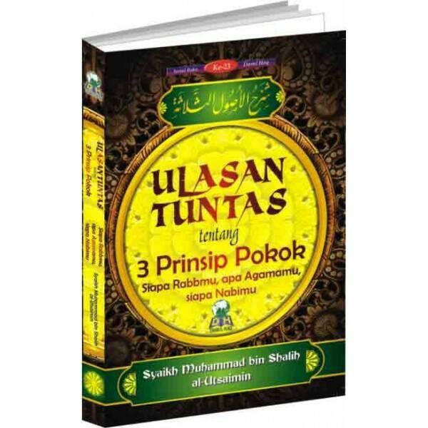 

LS ULAS TUNTAS TENTANG 3 PRINSIP POKOK