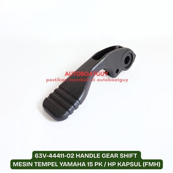 TERBARU 63V-44411-02 Handle Gear Shift Mesin Tempel Yamaha 15 PK / HP Kapsul (FMH)
