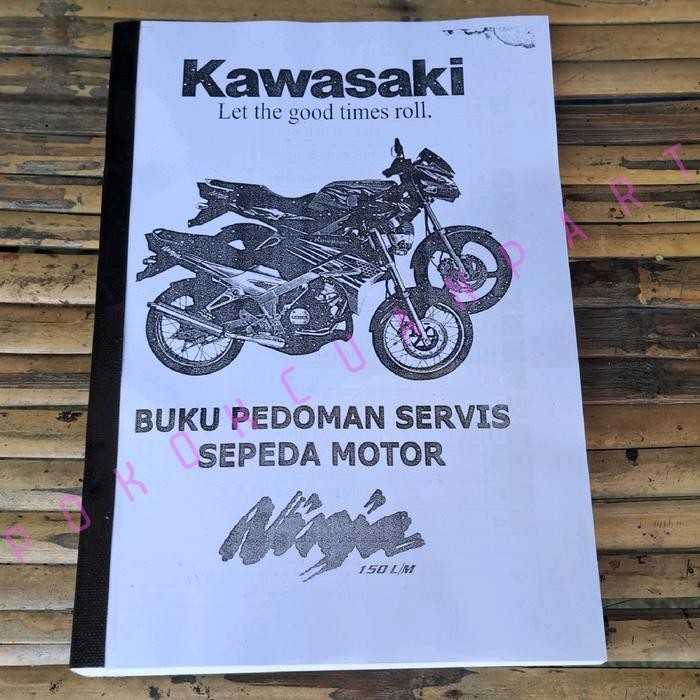 

SBID Buku manual service KAWASAKI NINJA 150 L M N R SS
