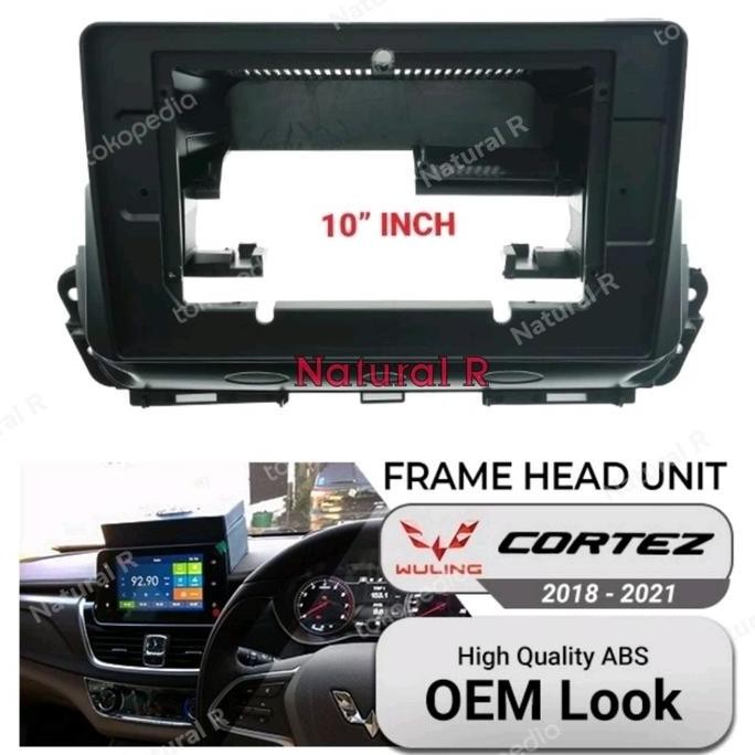 * Frame Android 10 Inch Wuling Cortez *