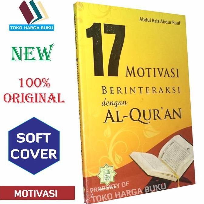 17 Motivasi Berinteraksi Dengan Al-Quran - Penerbit Markaz Al-Quran