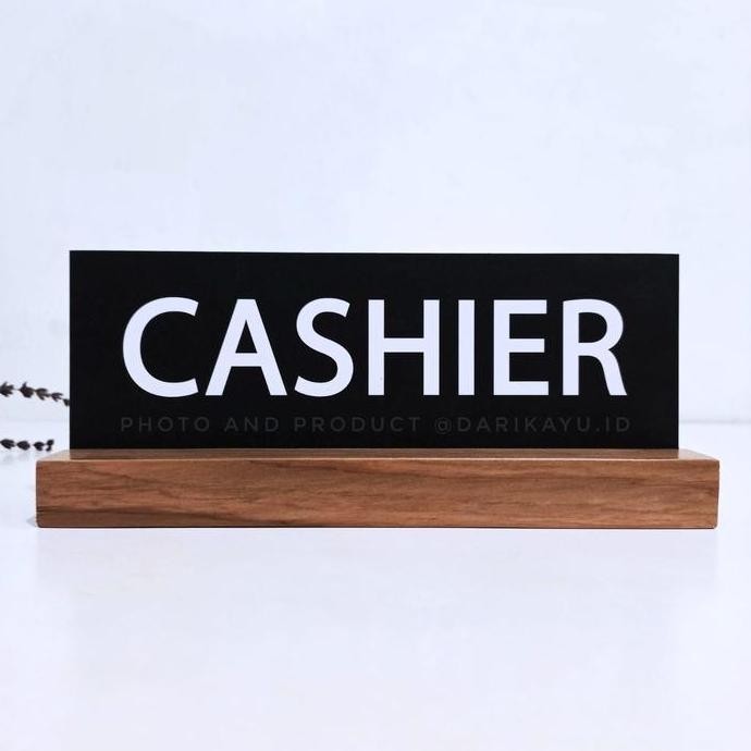 Papan Penanda Kasir / Cashier Sign