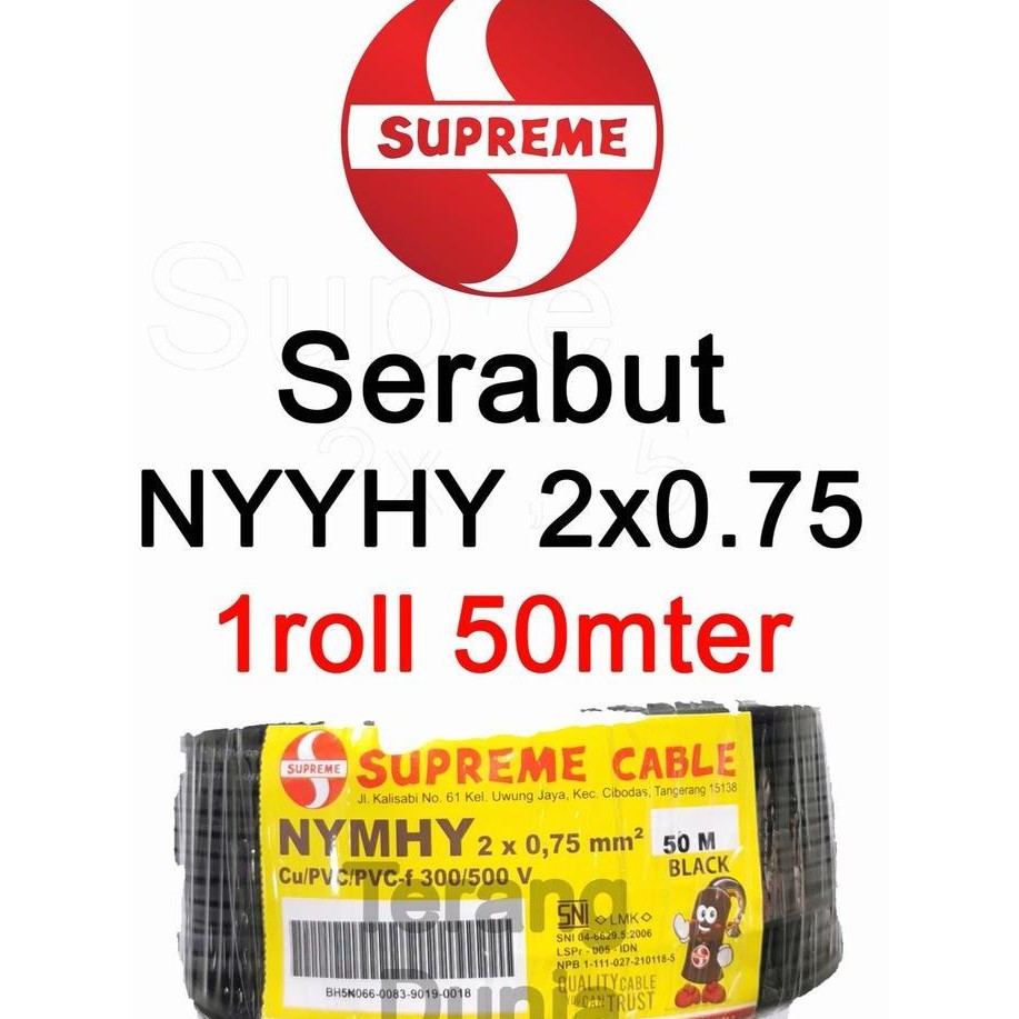 Promo Kabel NYYHY 2x0.75 Supreme Kabel Serabut 2x0.75 Supreme Rol NYMHY 2x0. COD